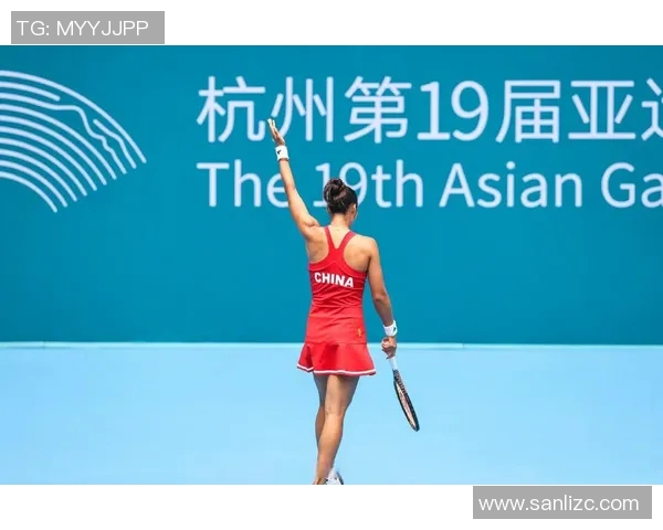 杭州亚运会网球队展现超凡耐力与拼搏精神的精彩表现分析 杭州亚运会网球队展现超凡耐力与拼搏精神的精彩表现分析