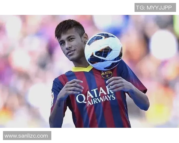 内马尔的传奇足球之路与未来发展展望解析 内马尔的传奇足球之路与未来发展展望解析